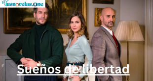 Sueños de libertad
