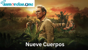 Nueve Cuerpos